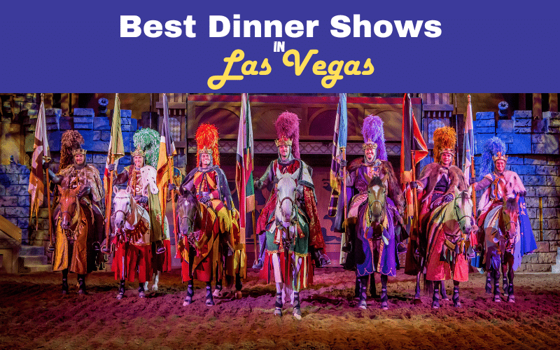 Dine and Dazzle: The Best Dinner Shows and Show Packages in Las Vegas