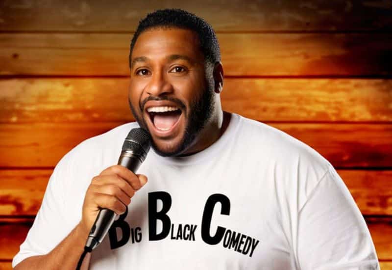 Big Black Comedy Show