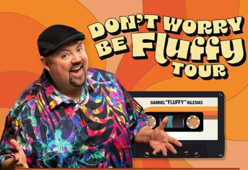 Gabriel Iglesias “Don’t Worry Be Fluffy” (Sept. 13-14, 2024)