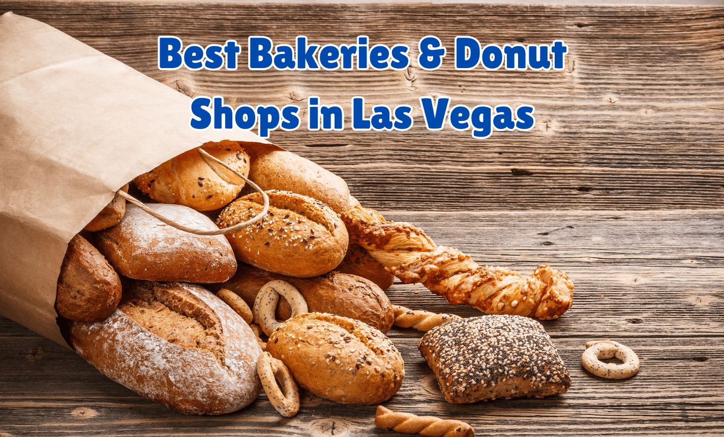 The Best Bakeries and Donut Shops in Las Vegas (2024) 